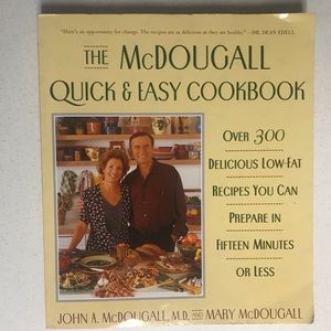 The McDougall Quick & Easy Cookbook